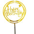 Topper okrągły Happy Birthday złoty akrylowy 7093